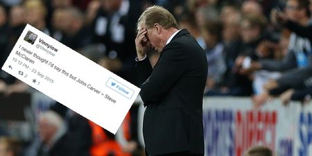 Newcastle fans have already ran out of patience with Steve McClaren