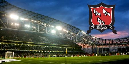 Confirmed: Dundalk will play their Champions League play-off tie at the Aviva