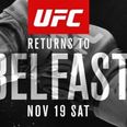 Cracking fight set to headline UFC Belfast