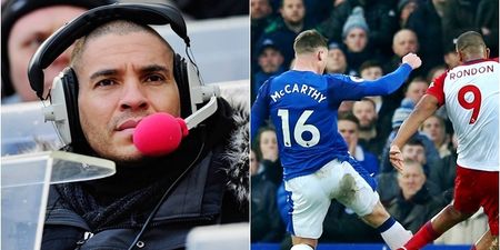Stan Collymore comments concerning James McCarthy’s leg-break are unnecessary